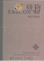 EASCON ‘80 RECORD IEEE Electronics and Aerospace Systems Conventions     PDF电子版封面     