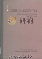 IEEE EASCON ‘83 TECHNOLOGY SHAPING THE FUTURE     PDF电子版封面     
