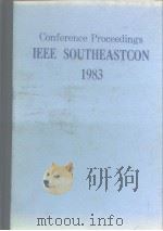 CONFERENCE PROCEEDINGS IEEE SOUTHEASTCON ‘83     PDF电子版封面     