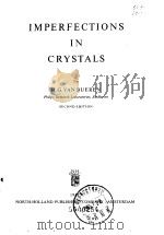 Imperfections in crystals B ueren H.G.van     PDF电子版封面     