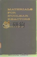 Materials for Nuclear Reactors     PDF电子版封面     