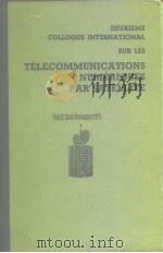 Colloque International Sur Les Telecommunications Numeriques Par Satellite     PDF电子版封面     