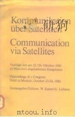 Kommunikation Uber Satelliten Communication via Satellites     PDF电子版封面     