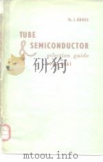 Tube & Semiconductor Selection Guide 1960-1961     PDF电子版封面     