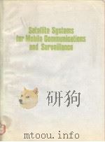 Satellite Systems for Mobile Communications and Surveillance（ PDF版）