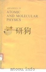 ADVANCES IN ATOMIC AND MOLECULAR PHYSICS（ PDF版）