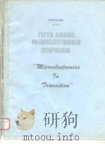 Proceedings of the 5th annual microelectronics symposium     PDF电子版封面     