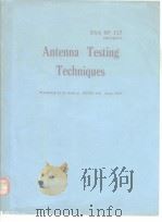 Antenna Testing Techniques 1977     PDF电子版封面     