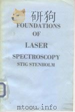 FOUNDATIONS OF LASER SPECTROSCOPY STIG STENHOLM（ PDF版）