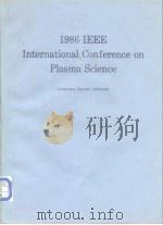 1986 IEEE International Conference on Plasma Science     PDF电子版封面     