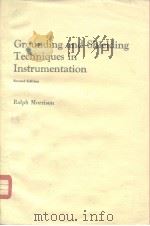 Grounding and Shielding Techniques in Instrumentation（ PDF版）