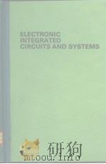 ELECTRONIC INTEGRATED CIRCUITS AND SYSTEMS（ PDF版）