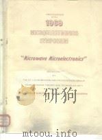 Proceedings of the 1969 Microelectronics Sympogium     PDF电子版封面     