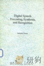 Digital Speech Processing Synthesis and Recognition     PDF电子版封面     