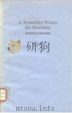A Symmetry Primer for Scientists 1983     PDF电子版封面     