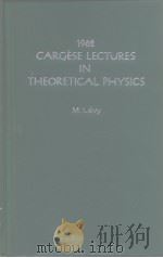 1962 CARGESE LECTURES IN THEORETICAL PHYSICS     PDF电子版封面     