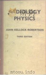 RADIOLOGY PHYSICS JOHN KELLOCK ROBERTSON THIRD EDITION（ PDF版）