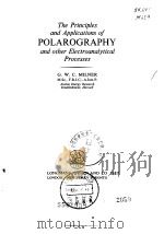 The Principles and Applications of POLAROGRAPHY and other Electroanalysical Processes     PDF电子版封面     