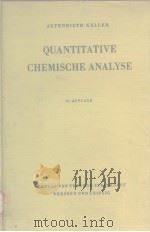 QUANTITATIVE CHEMISCHE ANALYSE     PDF电子版封面     