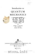 Introductionto QUANTUM MECHANICS     PDF电子版封面     