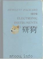 HEWLETT PACKARD 1979 ELECTRONIC INSTRUMENTS AND SYSTEMS     PDF电子版封面     