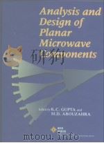 Analysis and Design of Planar Microwave Components（ PDF版）