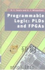 Programmable LogicPLDs and FPGAS     PDF电子版封面     
