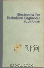 Electronics for technician engineers.W.W-Smith     PDF电子版封面     
