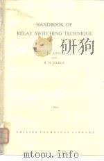 HANDBOOK OF RELAY SWITCHING TECHNIQUE     PDF电子版封面     