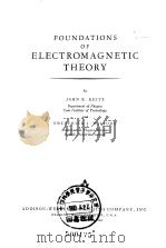 Foundations of electromagneti'c theory     PDF电子版封面     