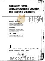 MICROWAVE FILTERS，IMPEDANCE-MATCHING NETWORKS，AND COUPLING STRUCTURES（ PDF版）