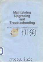 Maintaining Upgrading and Troubleshooting（ PDF版）