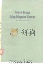 Logical design using integrated circuits 1977     PDF电子版封面     