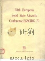 Fifth European Solid State Circuits Conference-Esscirc 79     PDF电子版封面     