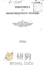 PHENOMENA IN HIGH-FREQUENCY SYSTEMS     PDF电子版封面     
