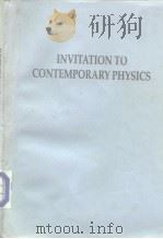 Invitation to confemporary physics   1991  PDF电子版封面  9810207239   