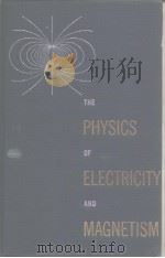 The Physics of Electricity and Magnetism WILLIAM TAUSSIG SCOTT     PDF电子版封面     