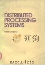DISTRIBUTED PROCESSING SYSTEMS     PDF电子版封面  0132165074   