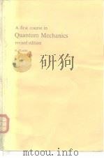 A first course in quantum mechanics 1982     PDF电子版封面     