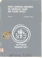 Elghth european conference on controlled fusion and plasma physics vol.1.1977（ PDF版）