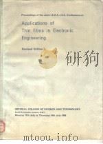 Applications of Thin Films in Electromic Engineering     PDF电子版封面     