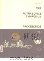 1992 ULTRASONICS SYMPOSIUM PROCEEDINGS     PDF电子版封面     