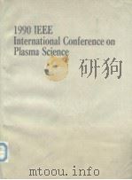 1990 IEEE International Conference onplasma Science     PDF电子版封面     