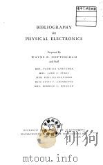 BIBLIOGRAPHY on PHYSICAL ELECTRONICS     PDF电子版封面     