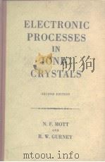 ELECTRONIC PROCESSES IN IONIC CRYSTALS     PDF电子版封面     
