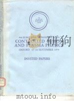9th European conference on Controlled Fusion and Plasma Physies(Invited Papers)1979     PDF电子版封面     