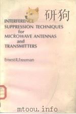 Interference Suppression Techniques for Microwave antennas and Transmitters     PDF电子版封面     
