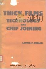 THICK FILM TECHNOLOGY AND CHIP JOINING     PDF电子版封面     