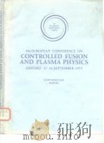 9th European conference on Controlled Fusion and Plasma Physies(Contriguted papers)1979     PDF电子版封面     