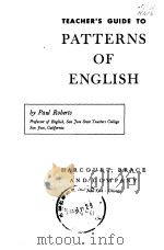 TEACHER'S GUIDE TO PATTERNS OF ENGLISH     PDF电子版封面     
